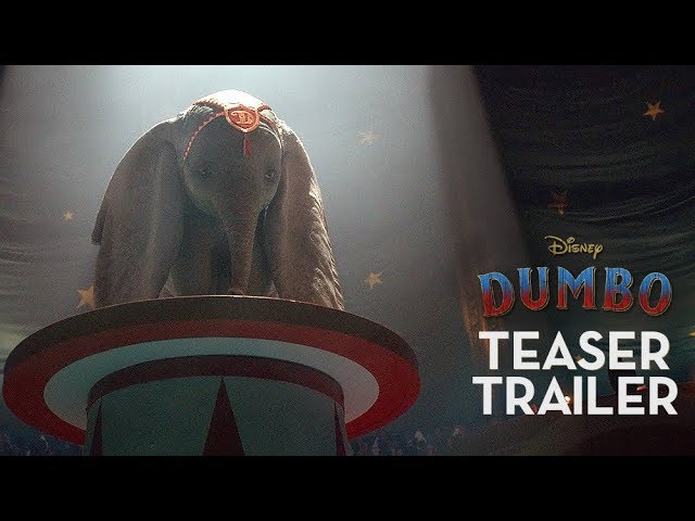 Відео до фільму Дамбо | Dumbo Official Teaser Trailer