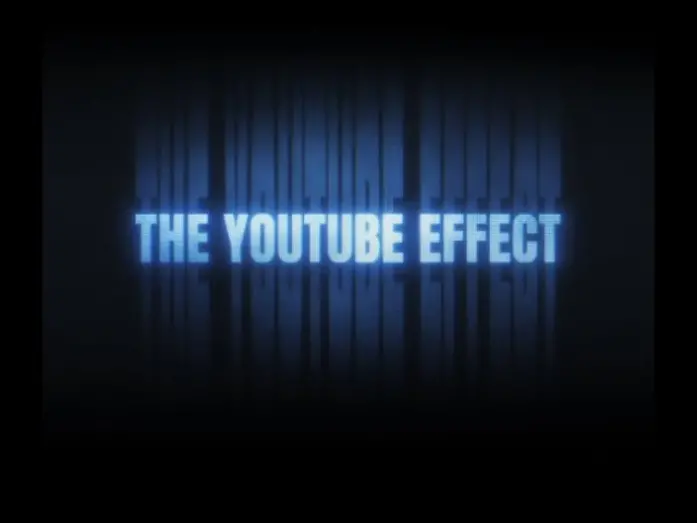 Відео до фільму The YouTube Effect | The YouTube Effect- Official Teaser