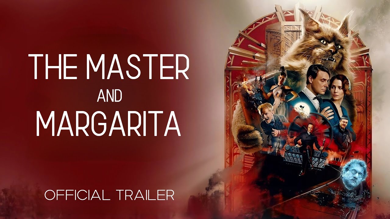 Відео до фільму Мастер и Маргарита | THE MASTER and MARGARITA | 2024 | Trailer | English subtitles