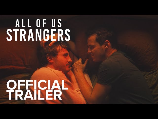 Відео до фільму Ми всі незнайомці | Official Trailer [Audio Described]