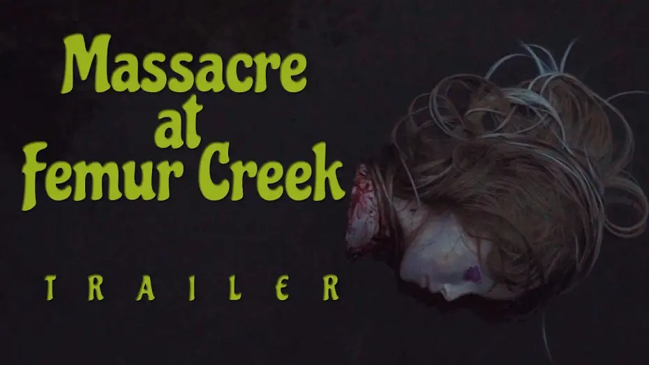 Відео до фільму Massacre at Femur Creek | Massacre at Femur Creek (2024) | Official Trailer