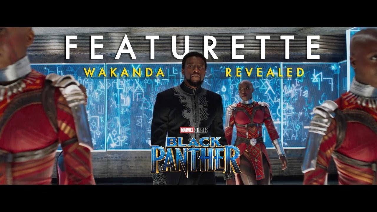 Відео до фільму Чорна пантера | Wakanda Revealed