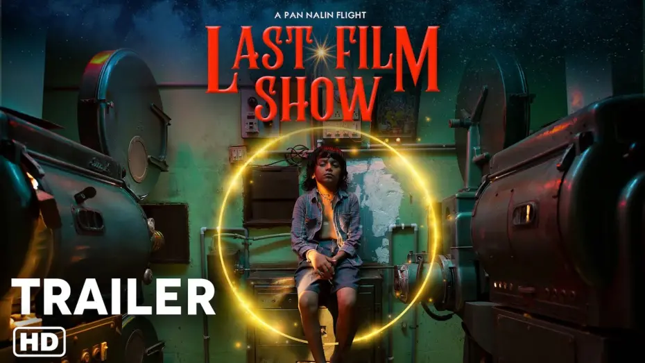 Відео до фільму Last Film Show | LAST FILM SHOW (Chhello Show) Official Trailer