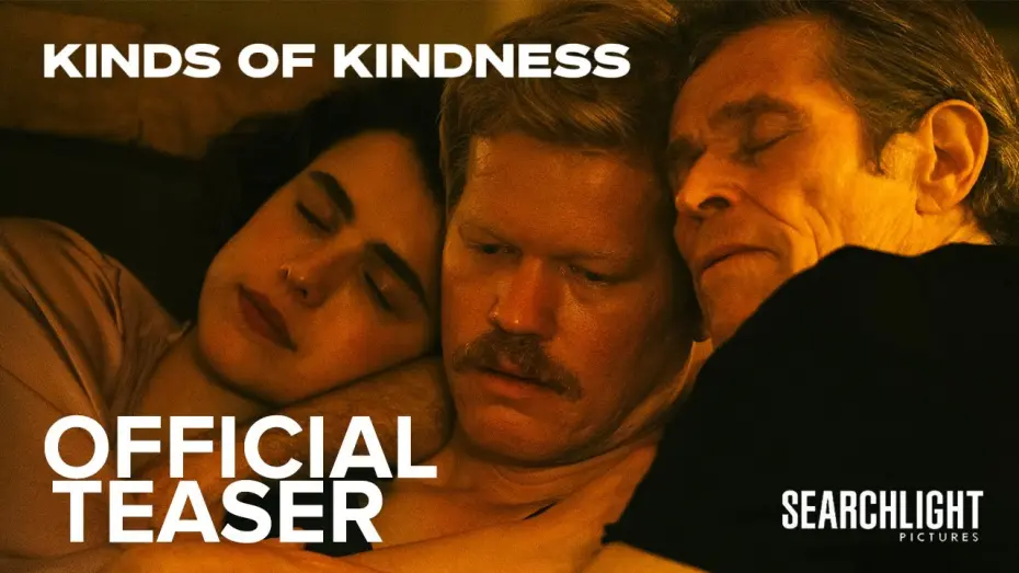 Відео до фільму Kinds of Kindness | Official Teaser