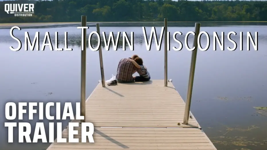 Відео до фільму Small Town Wisconsin | Small Town Wisconsin I Official Trailer