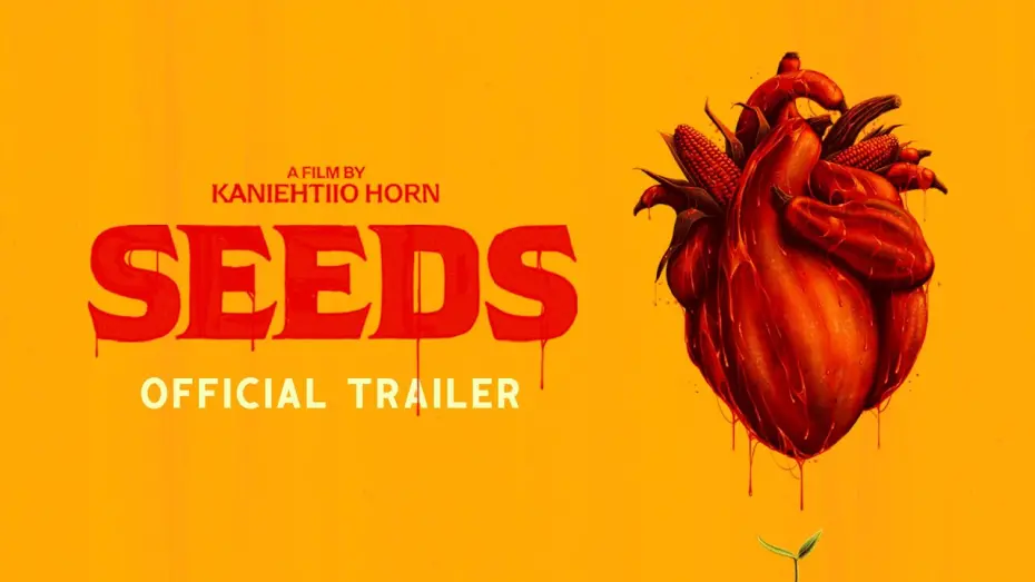 Відео до фільму Seeds  | Official Trailer