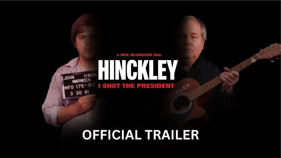 Відео до фільму Hinckley | Official Trailer