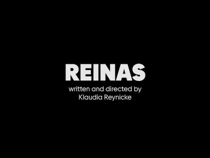 Відео до фільму Reinas | Reinas The Film | Tráiler