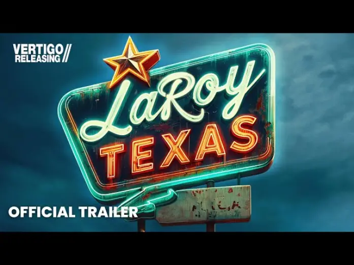 Відео до фільму LaRoy, Texas | Official UK Trailer