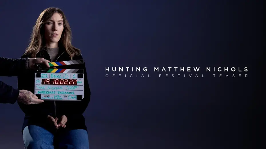 Відео до фільму Hunting Matthew Nichols | Hunting Matthew Nichols | Official Teaser