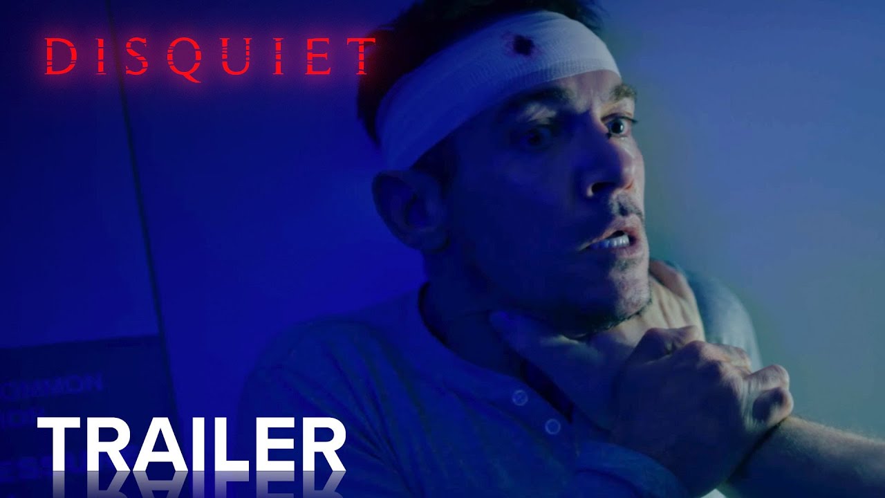 Відео до фільму Disquiet | Official Trailer