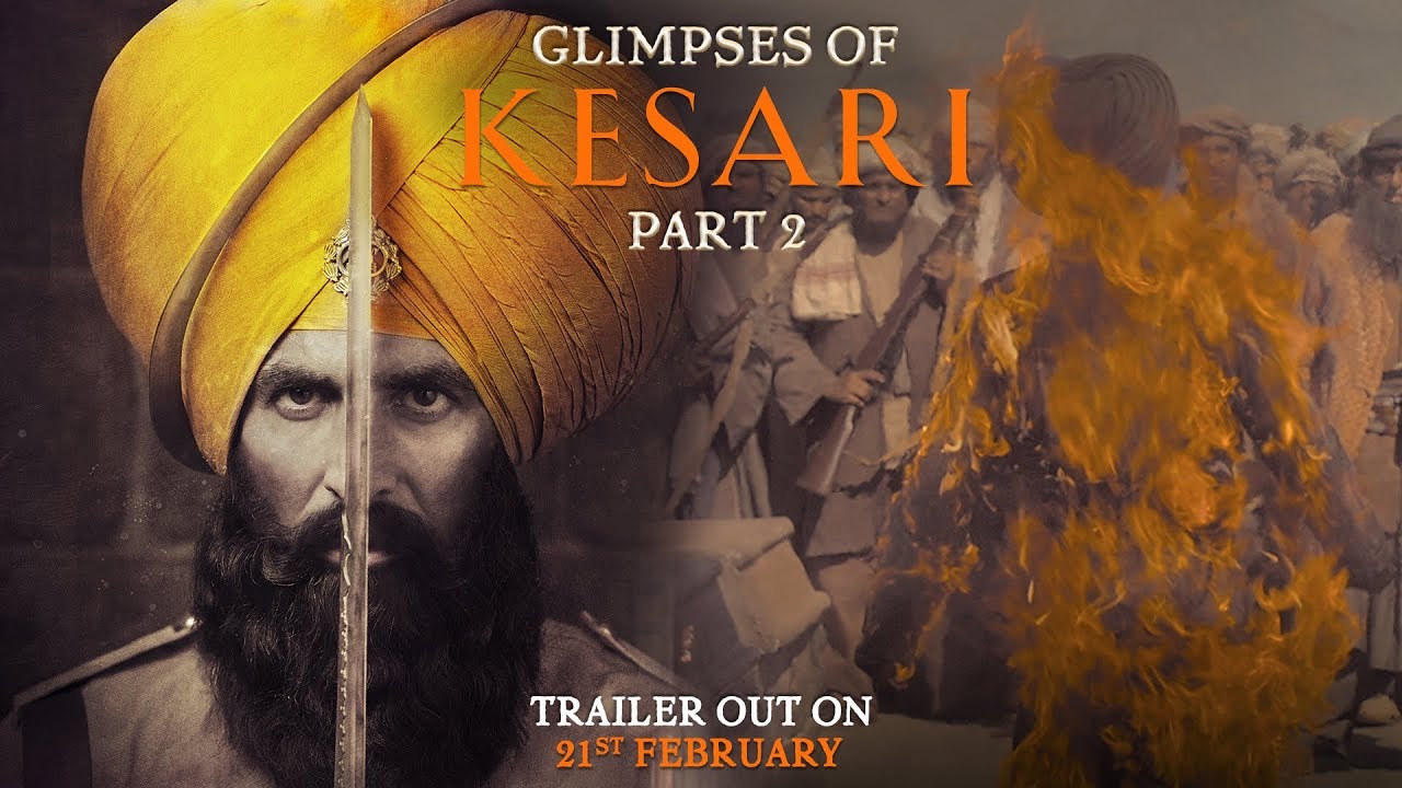 Відео до фільму Kesari | Glimpses of Kesari - Part 2 | Akshay Kumar | Parineeti Chopra | Anurag Singh | Kesari | 21st March