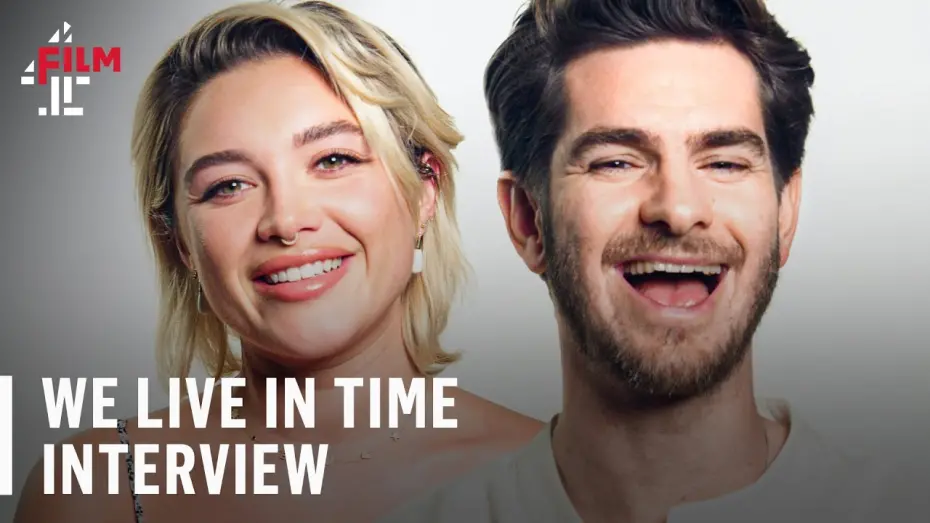 Відео до фільму We Live in Time | Andrew Garfield and Florence Pugh on We Live In Time | Film4 Interview Special