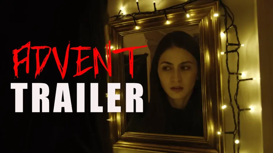 Відео до фільму Advent | ADVENT Official Trailer (2024) UK Horror