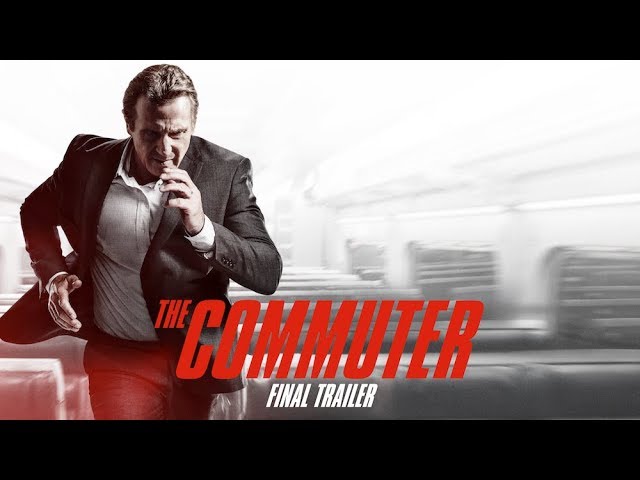 Відео до фільму Пасажир | The Commuter (2018 Movie) Final Trailer – Liam Neeson, Vera Farmiga, Patrick Wilson