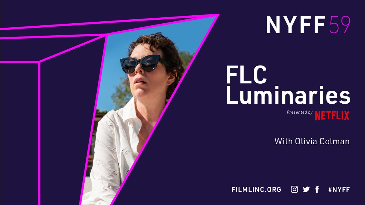 Відео до фільму Втрачена донька | Olivia Colman on The Lost Daughter | FLC Luminaries