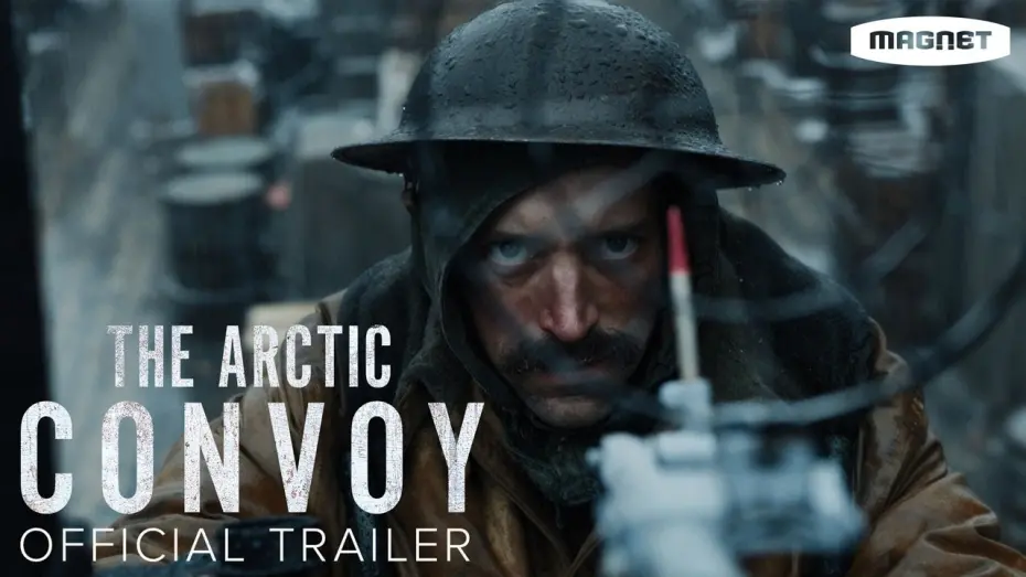 Відео до фільму The Arctic Convoy | Official US Trailer [Subtitled]