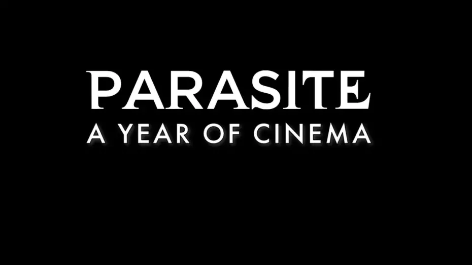 Відео до фільму Паразити | Parasite -  A Year Of Cinema