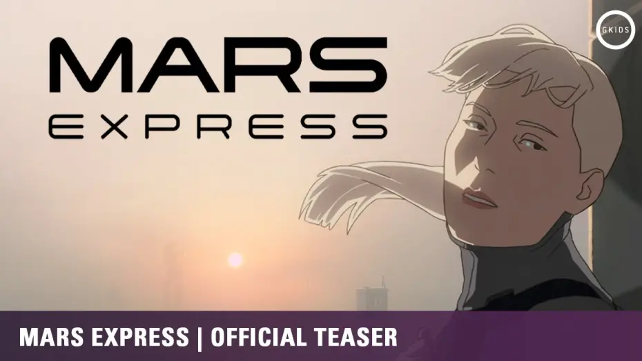 Видео к фильму Mars Express | Official Teaser Trailer