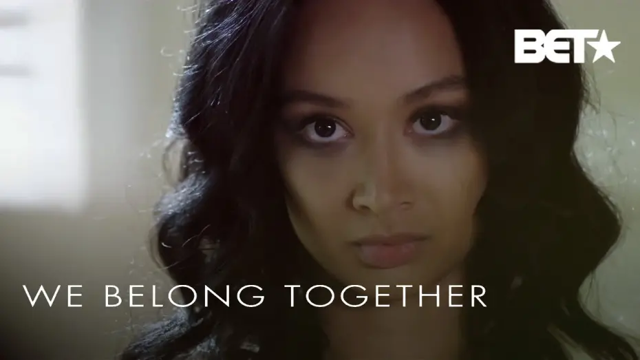 Відео до фільму We Belong Together | Draya Michele Plays An Obsessed Student In BET