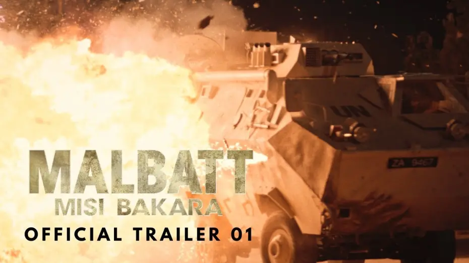 Відео до фільму Malbatt: Misi Bakara | MALBATT: Misi Bakara - Official Trailer 01