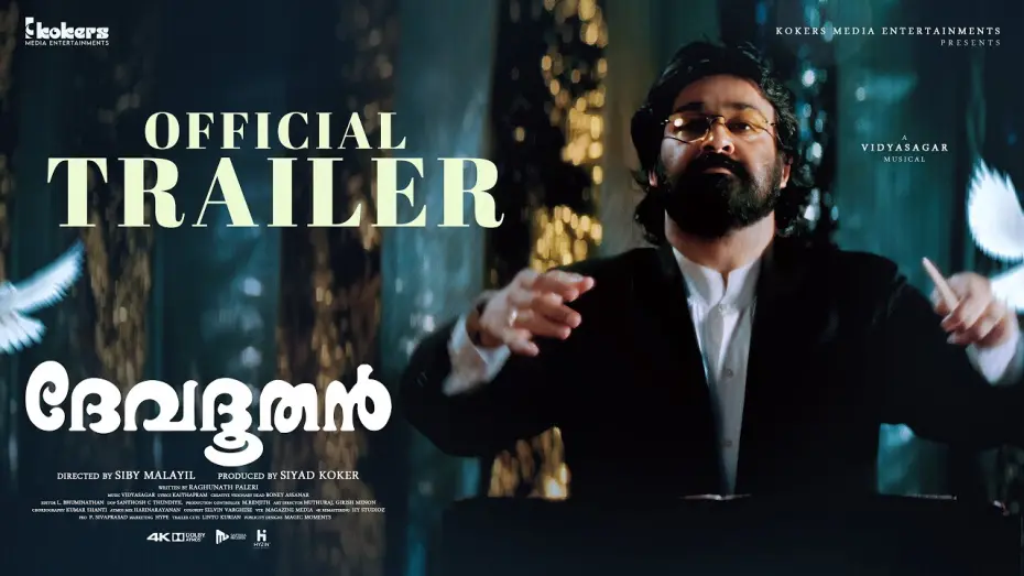 Відео до фільму Devadoothan | Devadoothan official Trailer | Sibi Malayil | Mohanlal |  Vidyasagar | Siyad Koker