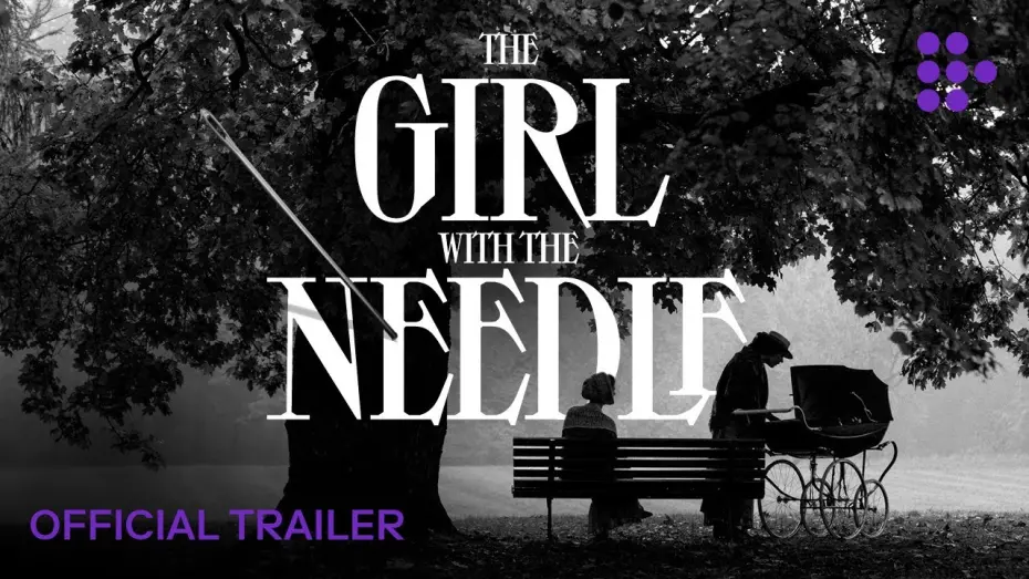 Відео до фільму The Girl with the Needle | Official Trailer #2 [Subtitled]