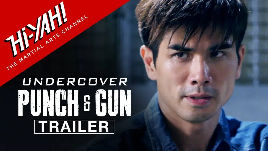 Відео до фільму Undercover Punch and Gun | UNDERCOVER PUNCH & GUN Official Trailer | Philip Ng, Van Ness Wu, & Andy On | Hi-YAH! Original