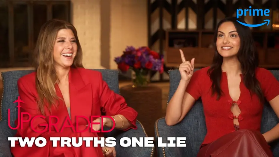 Відео до фільму Upgraded | Camila Mendes and Marisa Tomei Play Two Truths One Lie