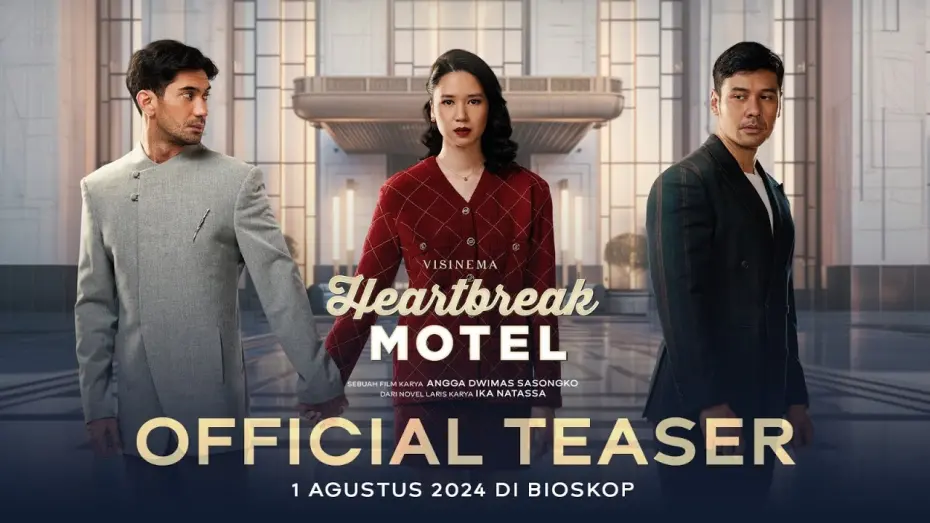 Відео до фільму Heartbreak Motel | Official Teaser - Film Heartbreak Motel | Tayang 1 Agustus di Bioskop