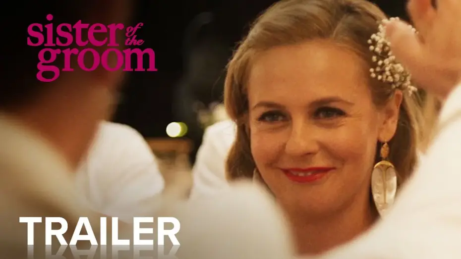 Відео до фільму Сестра нареченого | SISTER OF THE GROOM | Official Trailer [HD] | Paramount Movies