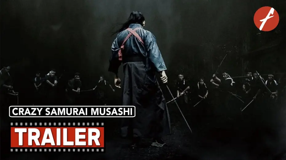 Відео до фільму Crazy Samurai Musashi | Crazy Samurai Musashi (2020) 狂武蔵 - Movie Trailer - Far East Films