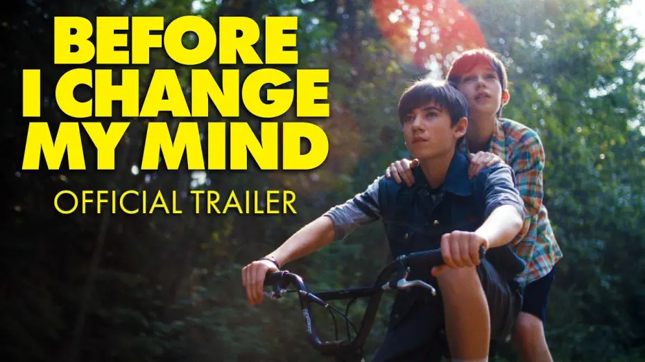 Відео до фільму Before I Change My Mind | Before I Change My Mind (2024) Official Trailer