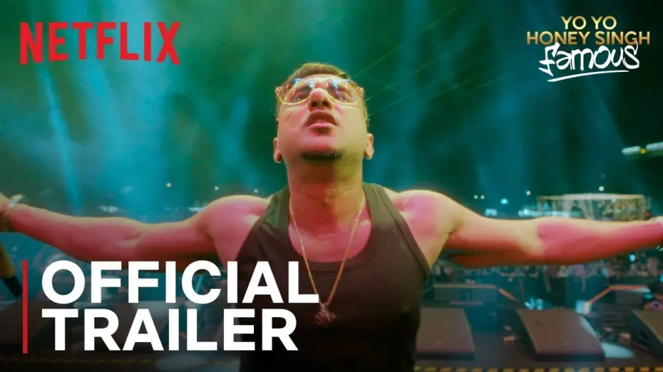 Відео до фільму Yo Yo Honey Singh: Famous | Yo Yo Honey Singh: Famous | Official Trailer | Netflix India