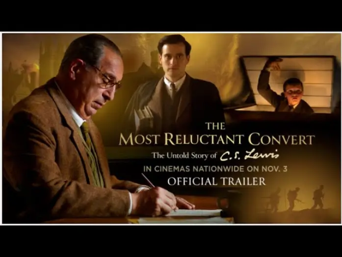 Відео до фільму The Most Reluctant Convert: The Untold Story of C.S. Lewis | THE MOST RELUCTANT CONVERT: THE UNTOLD STORY OF C.S. LEWIS  |  OFFICIAL TRAILER