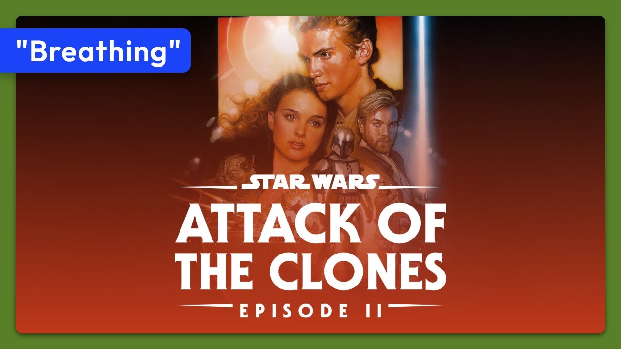 Відео до фільму Зоряні війни: Епізод 2 — Атака клонів | Star Wars: Episode II - Attack of the Clones (2002) Teaser - "Breathing"