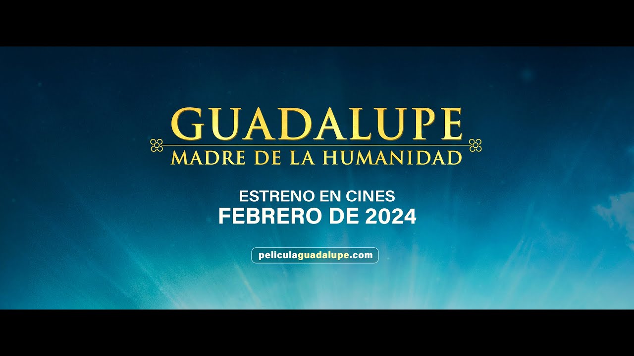 Відео до фільму Guadalupe: Mother of Humanity | TRAILER #1 Guadalupe: Madre de la Humanidad