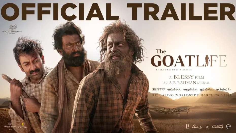 Відео до фільму The Goat Life | Aadujeevitham |The GoatLife Official Trailer | A R Rahman| Prithviraj Sukumaran| Amala Paul| Blessy