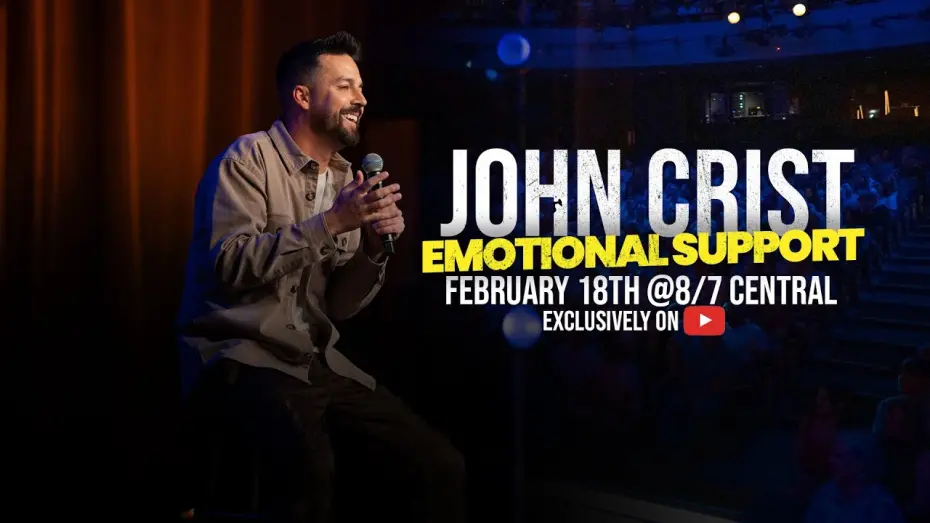 Відео до фільму John Crist: Emotional Support | John Crist: Emotional Support TRAILER