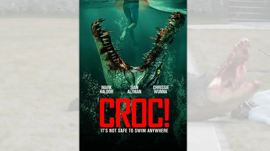 Відео до фільму Croc! | Trailer