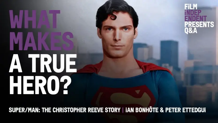 Відео до фільму Super/Man: The Christopher Reeve Story | The Dark Side of Superman’s Christopher Reeves | Super/Man Q&A