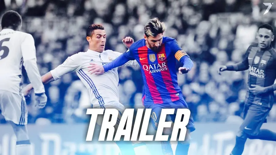 Відео до фільму Ronaldo vs. Messi: Face Off! | Cristiano Ronaldo vs Lionel Messi 2017: The Movie Trailer | HD