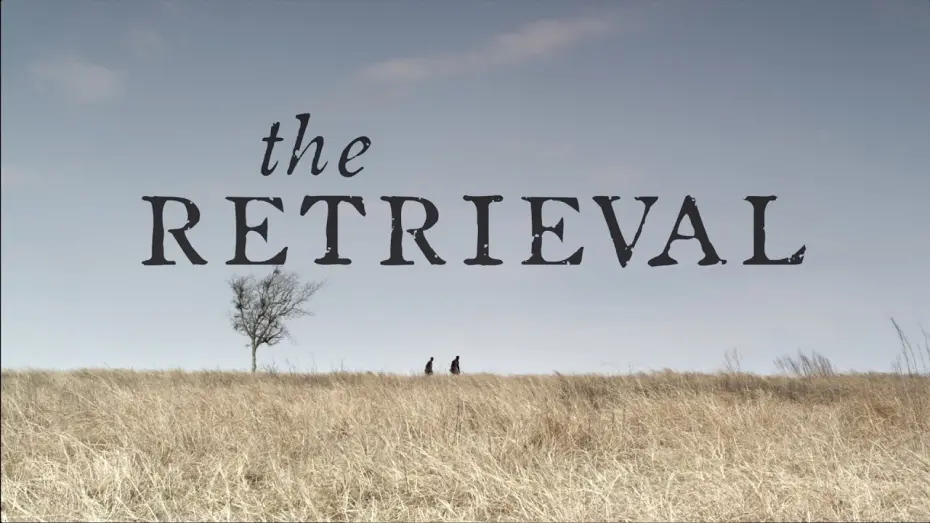 Відео до фільму The Retrieval | The Retrieval (Official Trailer)