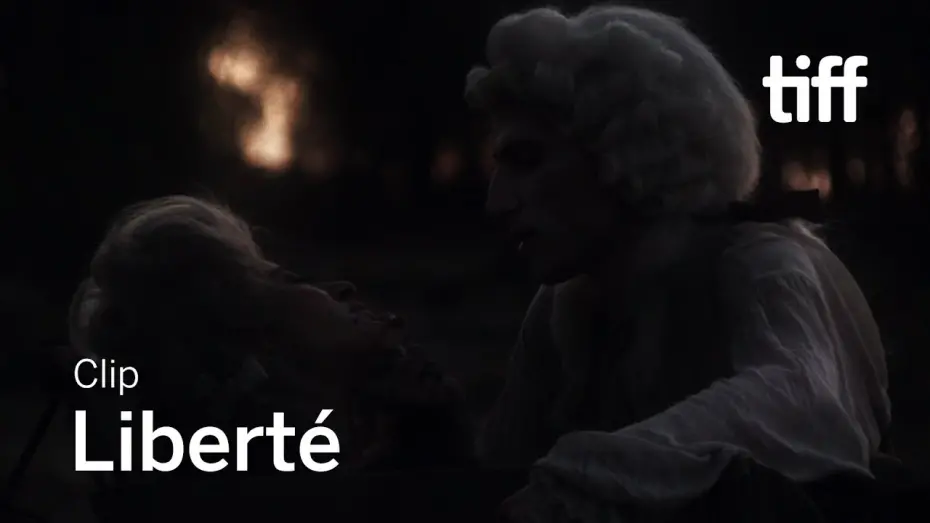 Відео до фільму Liberté | LIBERTÉ Clip | TIFF 2019