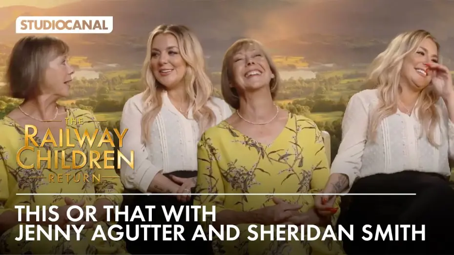 Відео до фільму The Railway Children Return | Sheridan Smith and Jenny Agutter play a game of THIS OR THAT | The Railway Children Return