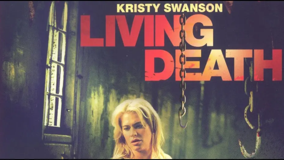 Відео до фільму Living Death | "Living Death" (2006) feature film trailer starring Kristy Swanson