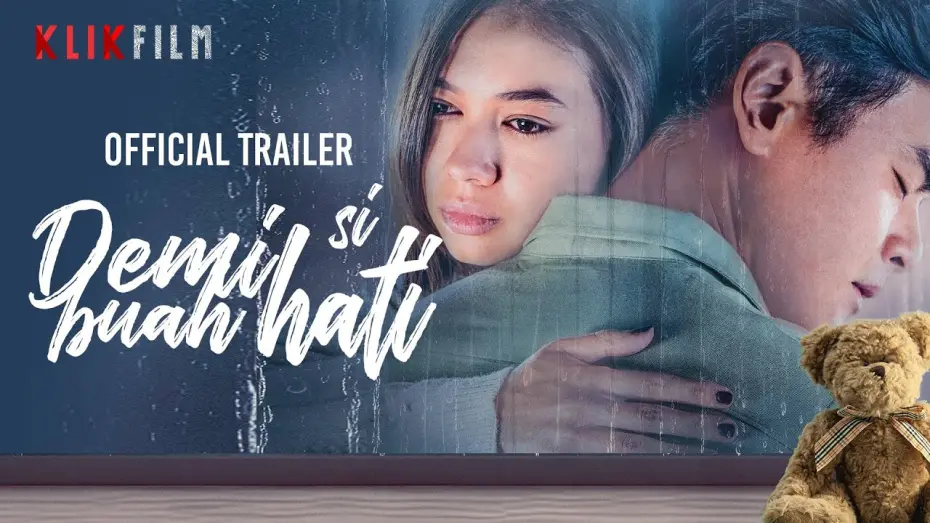 Відео до фільму Demi Si Buah Hati | Official Trailer 