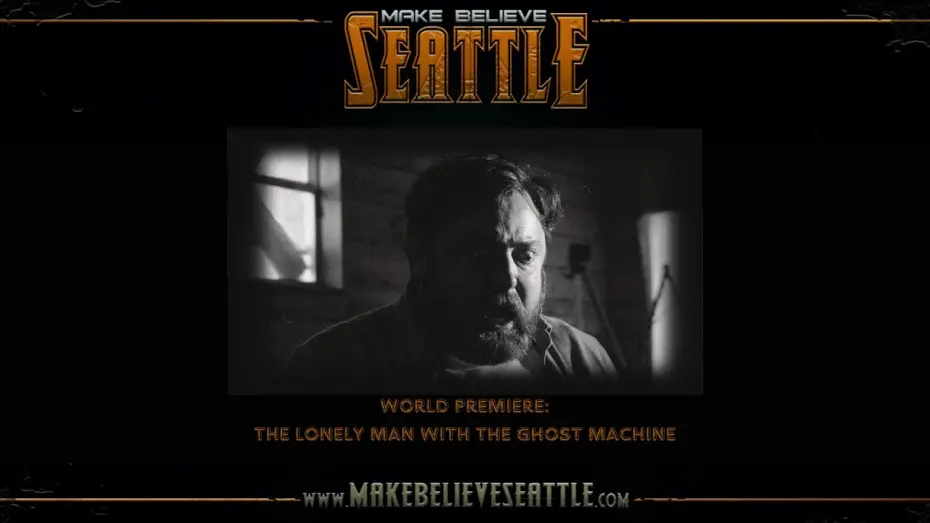 Відео до фільму The Lonely Man with the Ghost Machine | MBS24: World Premiere: The Lonely Man with the Ghost Machine (Trailer)