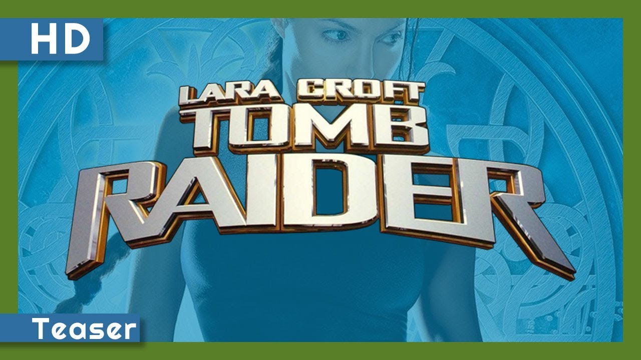 Відео до фільму Лара Крофт: Розкрадачка гробниць | Lara Croft: Tomb Raider (2001) Teaser