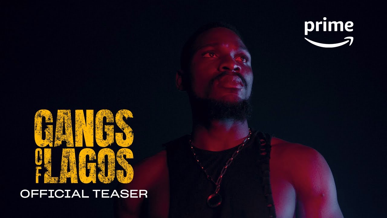 Відео до фільму Gangs of Lagos | Gangs of Lagos - Official Teaser | Prime Video Naija